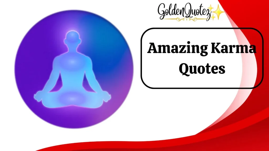 Amazing Karma Quotes