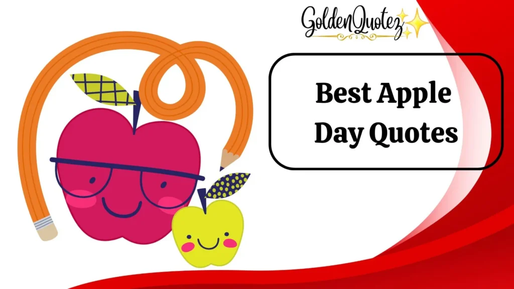 Best Apple Day Quotes