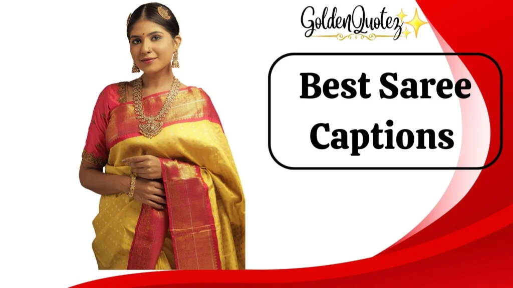 Best Saree Captions
