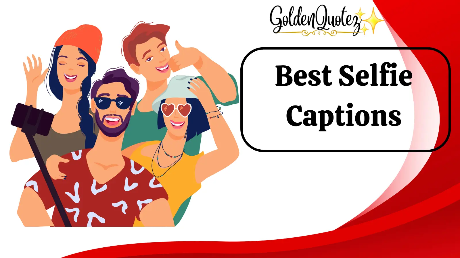 Best Selfie Captions
