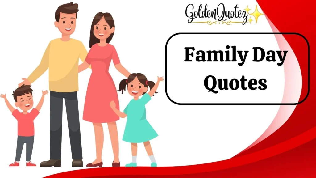 Family Day Quotes