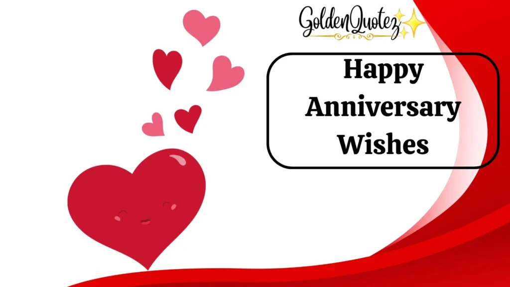 Happy Anniversary Wishes