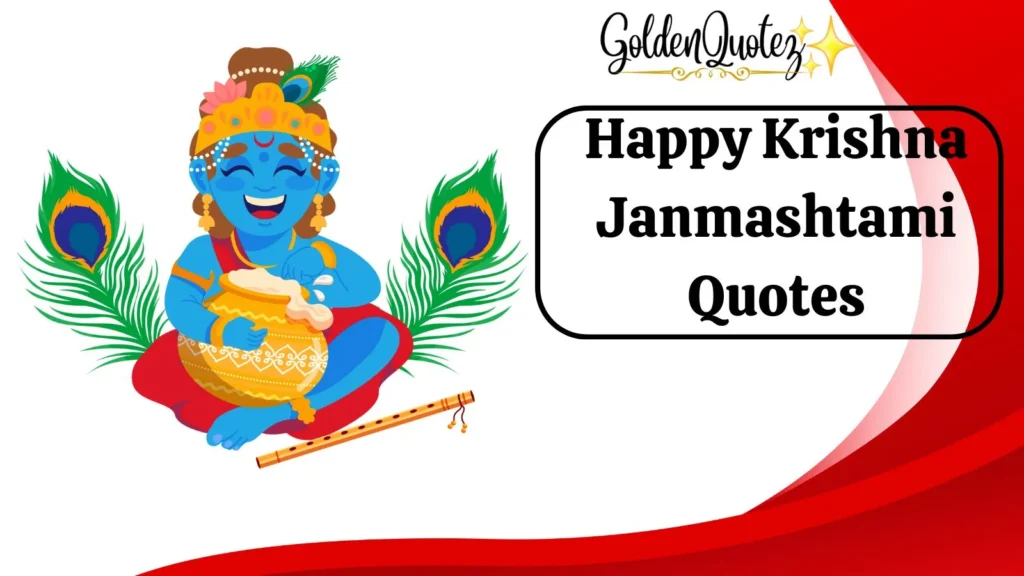 Happy Krishna Janmashtami Quotes