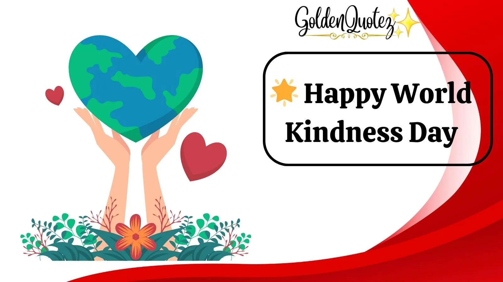 Happy World Kindness Day