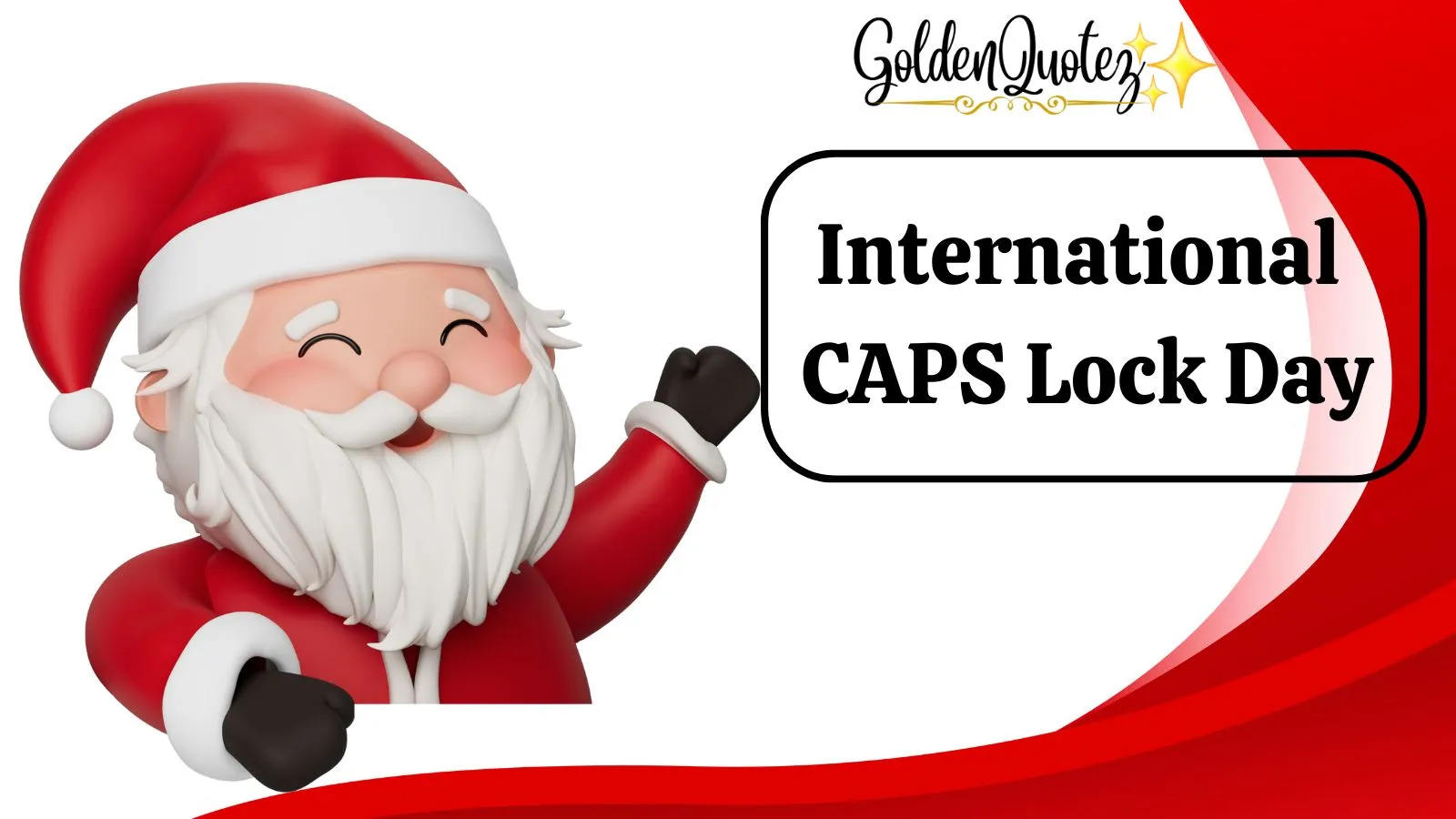 International CAPS Lock Day