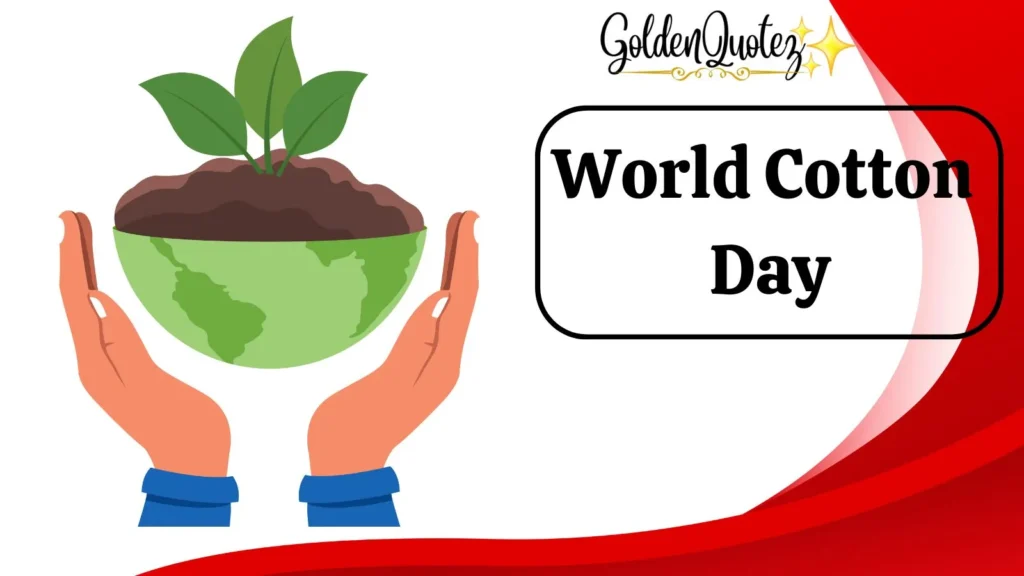 World Cotton Day