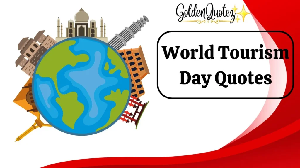 World Tourism Day Quotes