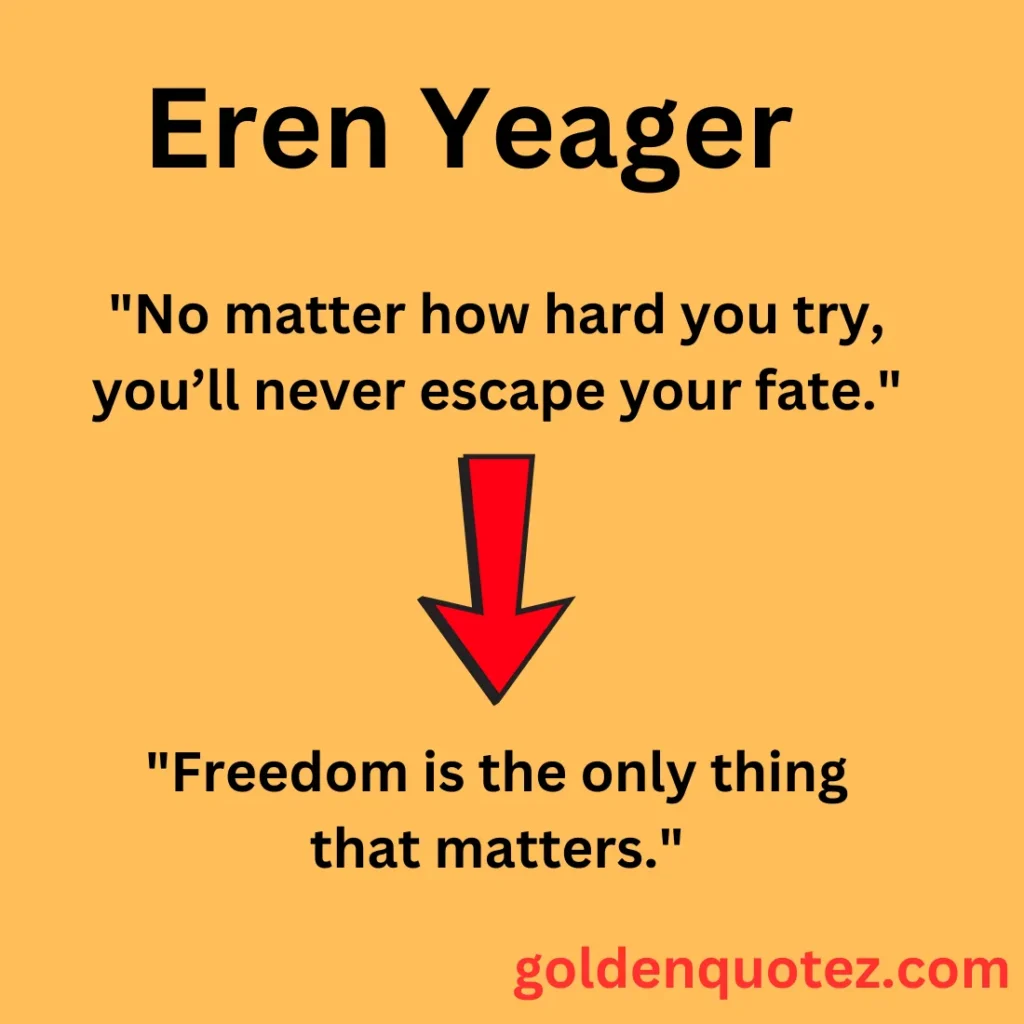 Eren Yeager Quote