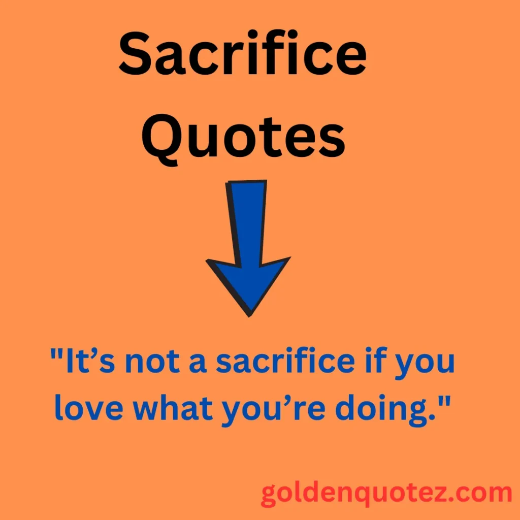 Sacrifice Quotes