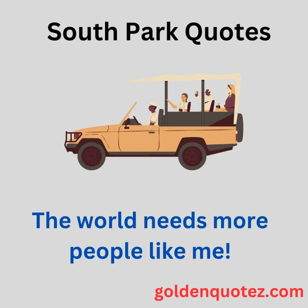 South Park Quotes
