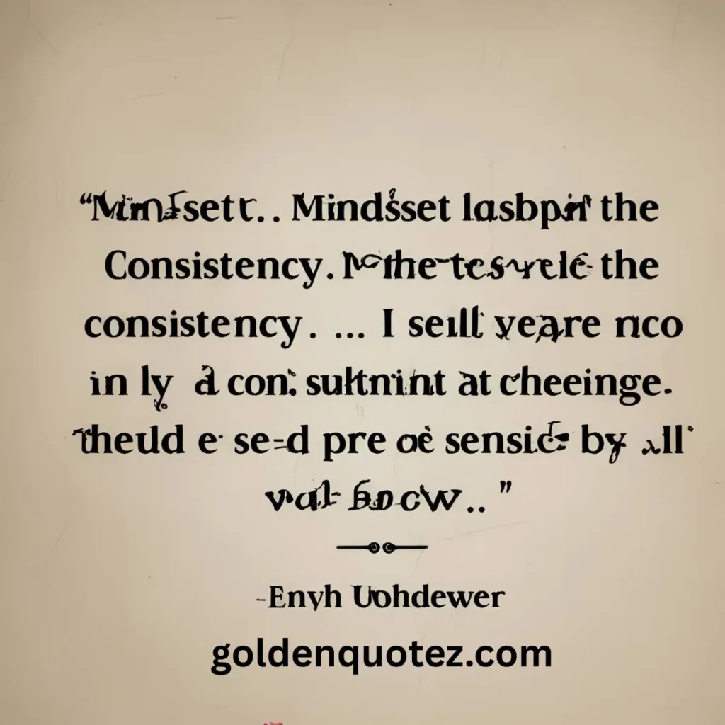  Consistency Quotes