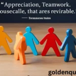 Appreciation Teamwork Quotes