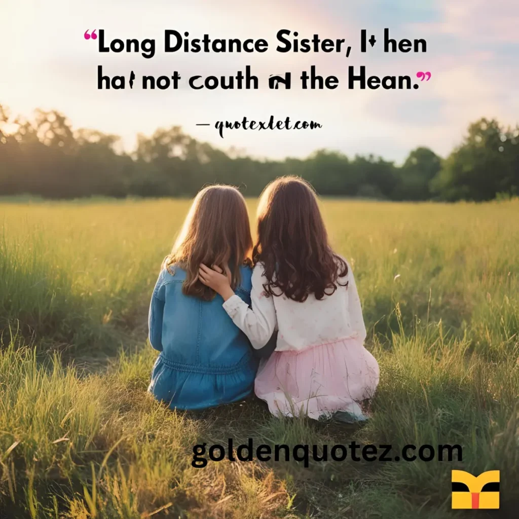 Heartfelt Sister Quotes 