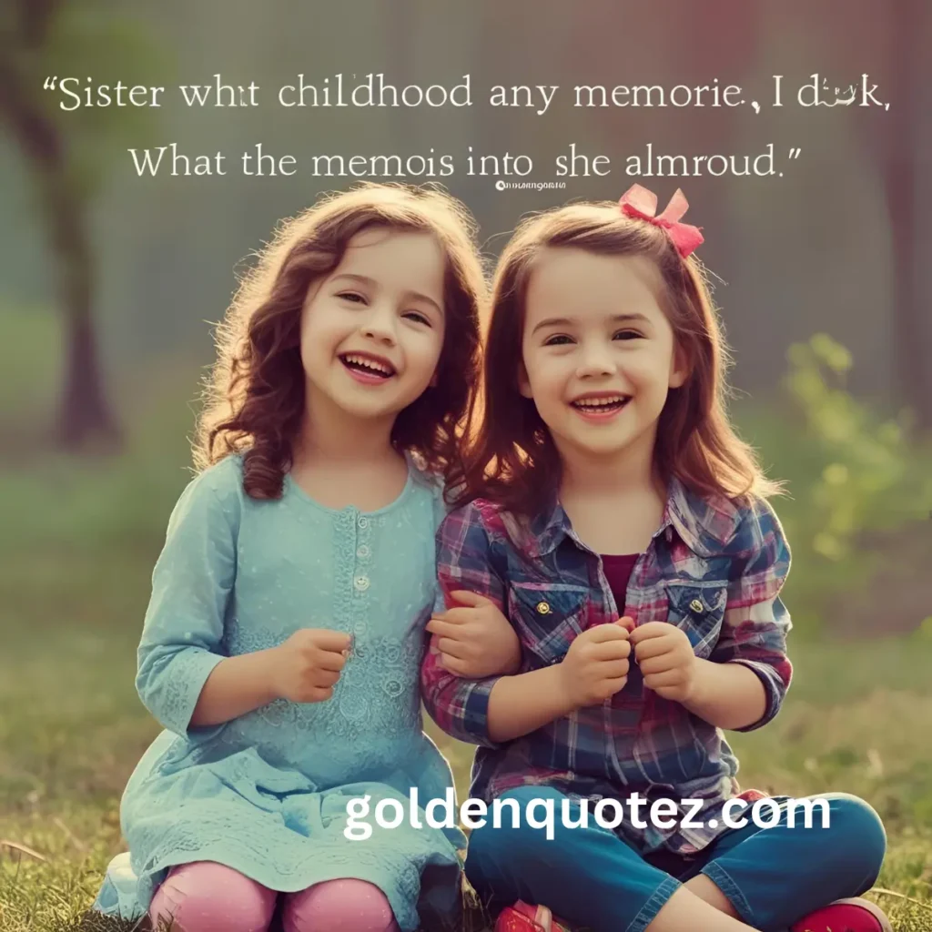 Heartfelt Sister Quotes 
