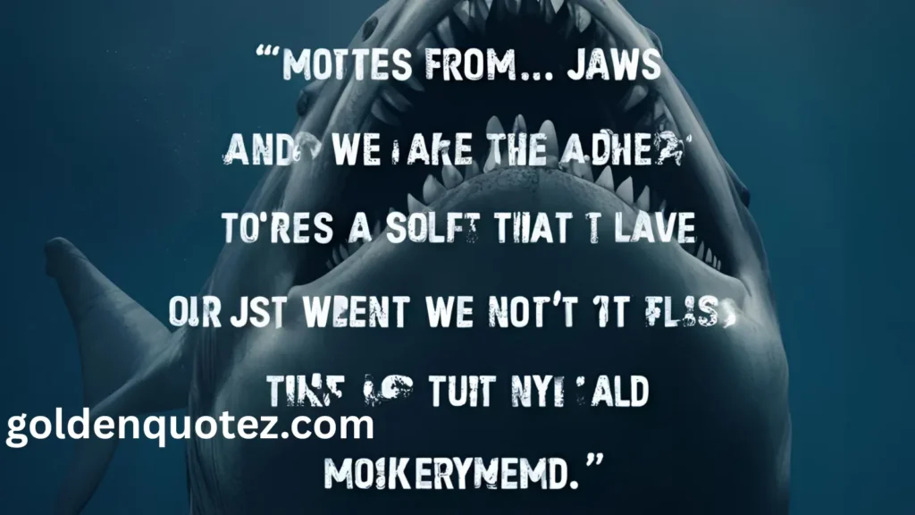 Jaws Quotes