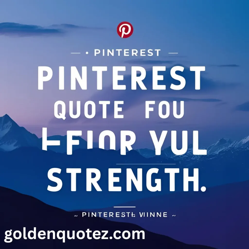 Pinterest Quotes