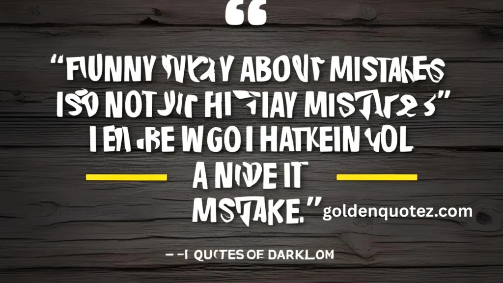 Quotes About Mistakes