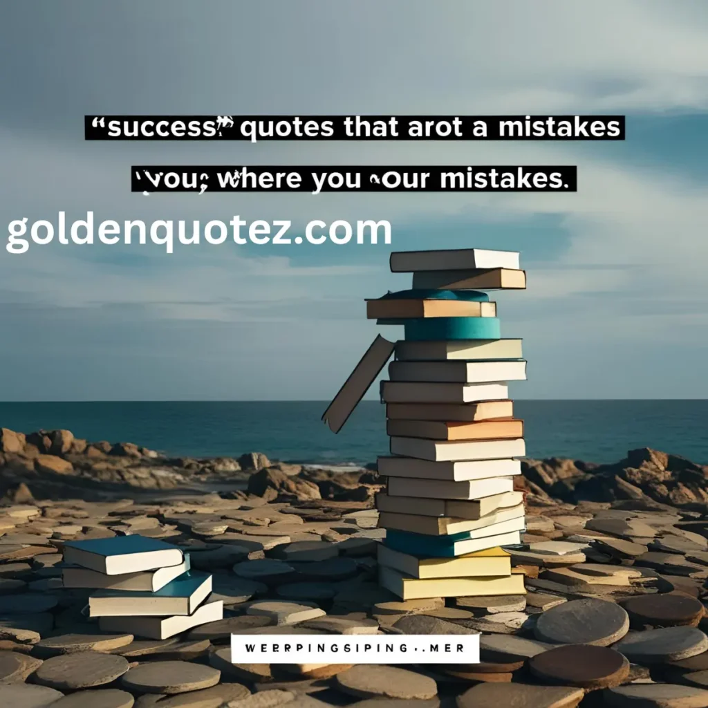Quotes About Mistakes