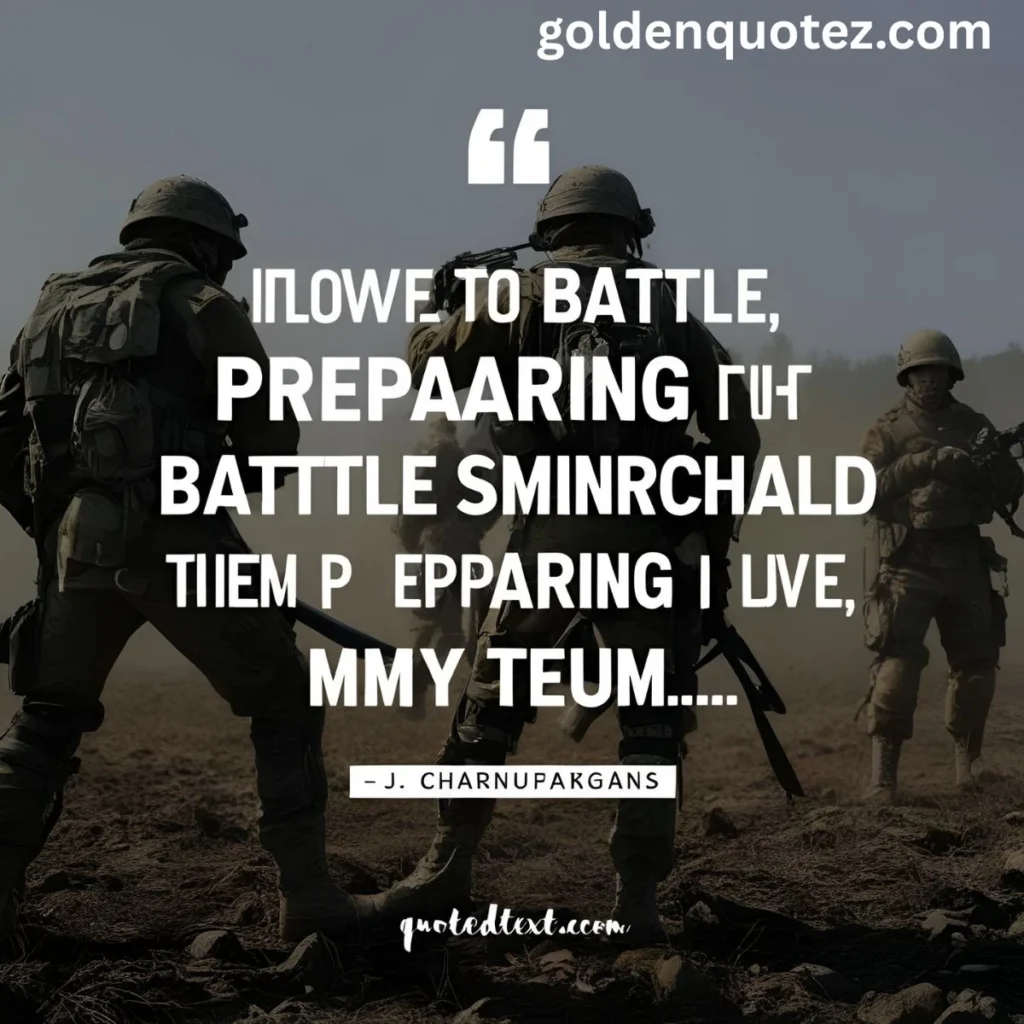 Quotes About Preparing for Battle 