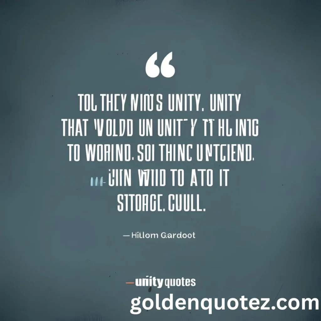 Quotes That Emphasize Unity