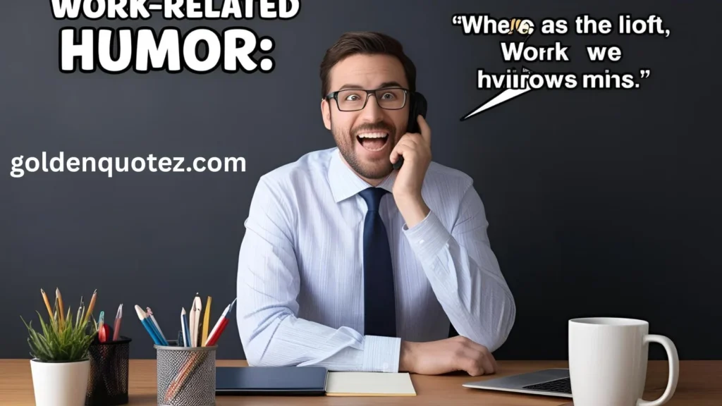 Work-Related Humor