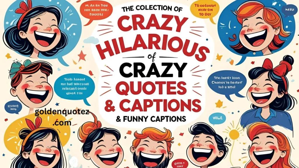 Crazy Hilarious Quotes